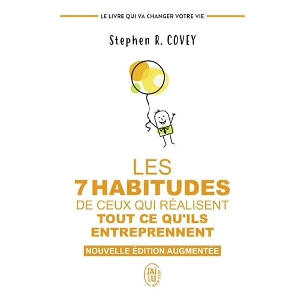 - LES 7 HABITUDES DE CEUX QUI RÉALISENT TOUT CE QU'ILS ENTREPRENNENT ...